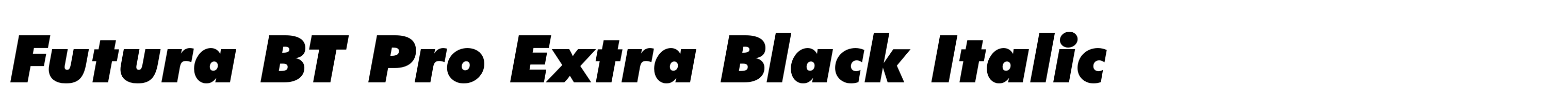 Futura BT Pro Extra Black Italic
